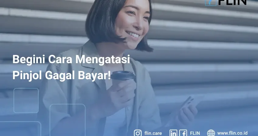 cara mengatasi pinjol gagal bayar