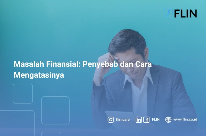 Masalah Finansial: Penyebab dan Cara Mengatasinya