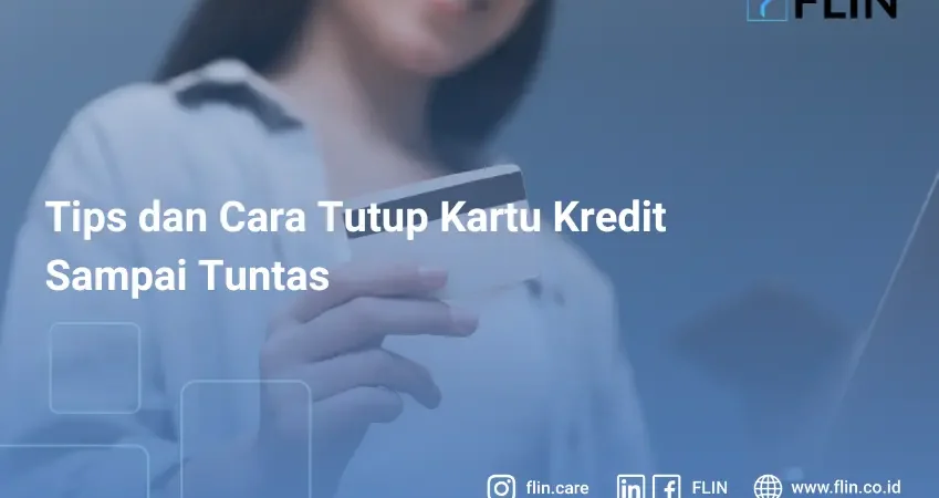 Cara tutup kartu kredit sampai selesai