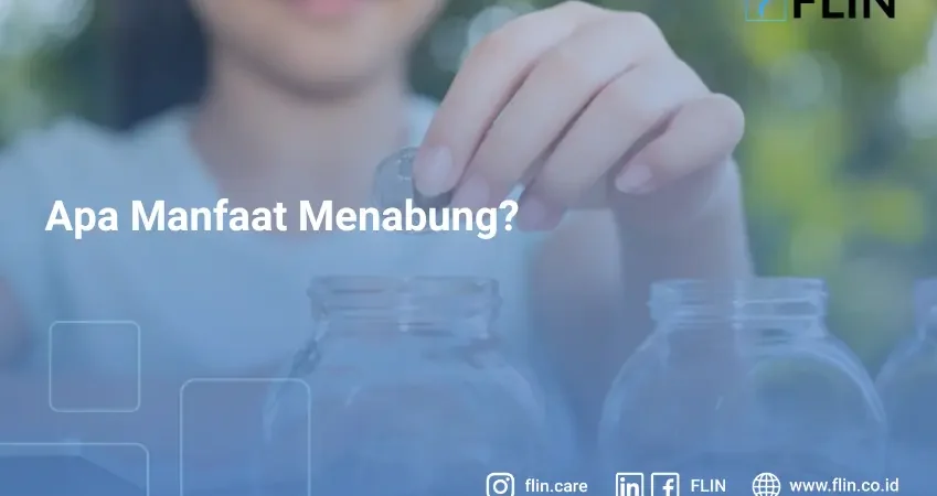 Apa Manfaat Menabung?