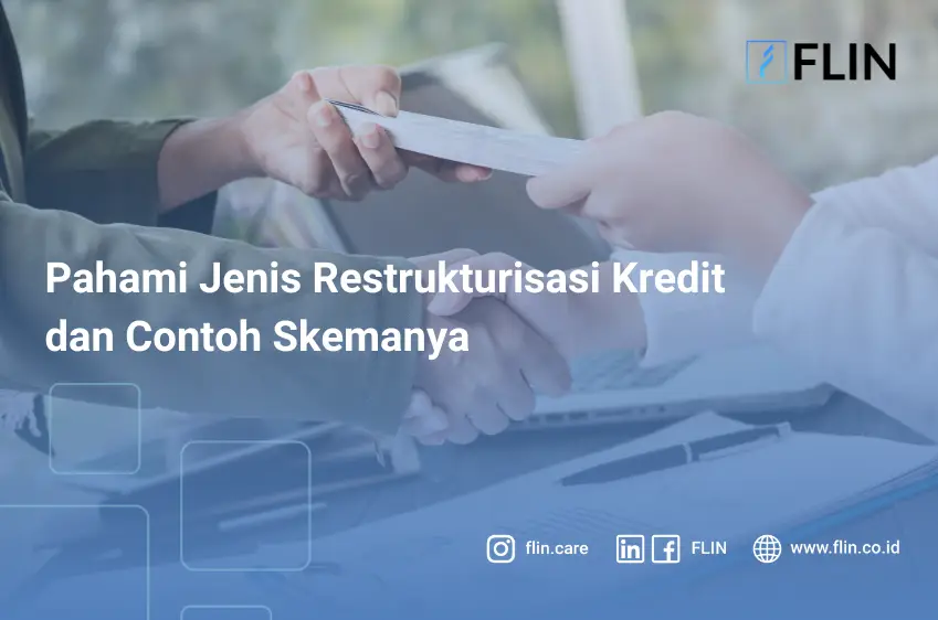 Pahami jenis restrukturisasi kredit dan contoh skemanya