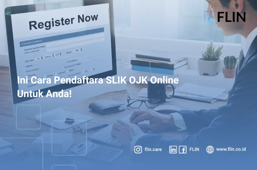 Ini Cara Pendaftara SLIK OJK Online Untuk Anda!