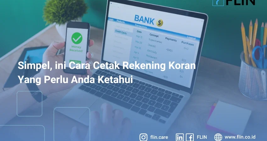 Cek cara-cara ampuh untuk mendapatkan rekening koran guna mengakses pinjaman!