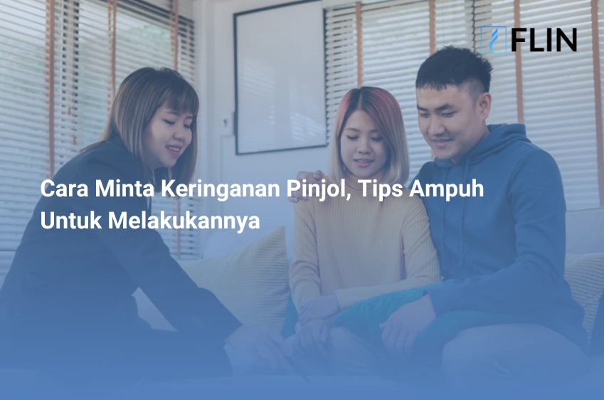 Cara Minta Keringanan Pinjol, Tips Ampuh Untuk Melakukannya