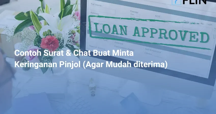 Contoh Surat & Chat Buat Minta Keringanan Pinjol (Biar Peluang Diterima Lebih Besar)