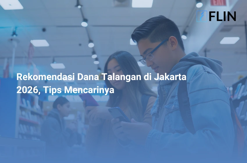 Rekomendasi Dana Talangan di Jakarta 2026, Tips Mencarinya