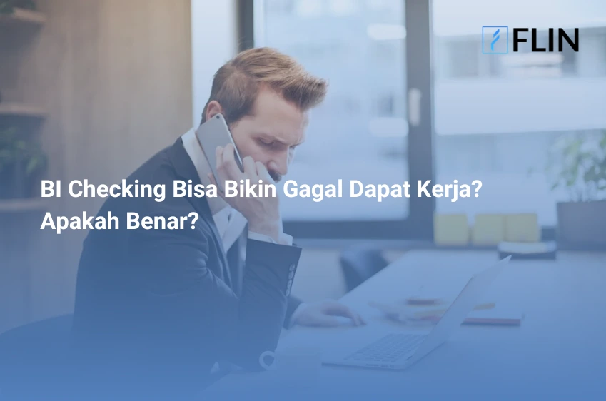 BI Checking Bisa Bikin Gagal Dapat Kerja Apakah Benar